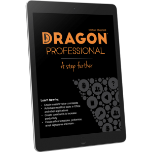 Dragon Professional - A Step Further eBook by Michael Shepherd