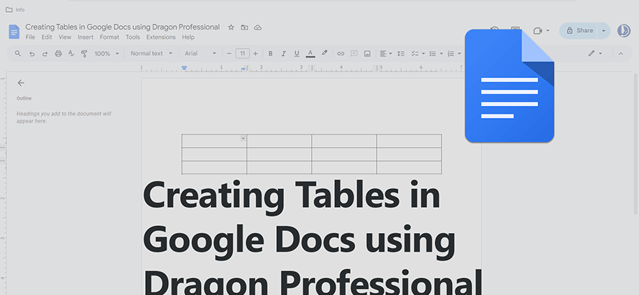 Creating Tables in Google Docs using Dragon Professional